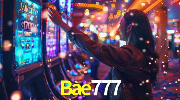 Bae777: Jogos de Caça-Níqueis-Altas Recompensas, Roleta-Velocidade, Blackjack-Desafios Máximos